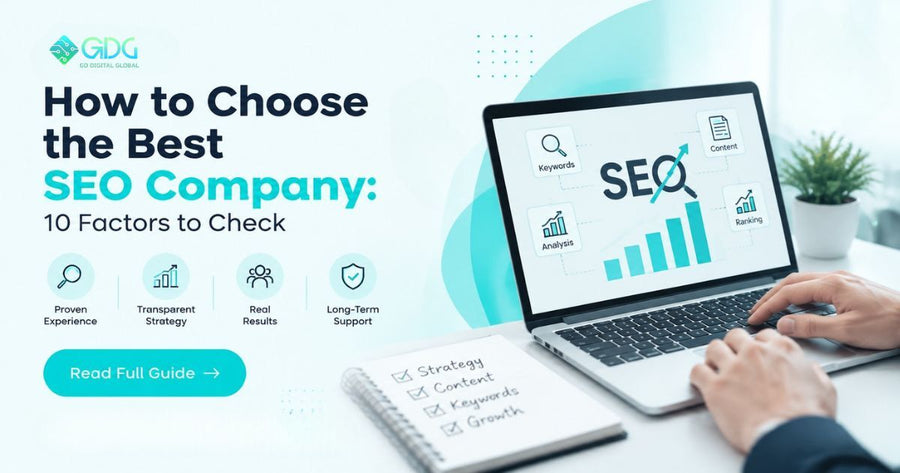 How to Choose the Best SEO Company in Dubai: 10 Factors to Check